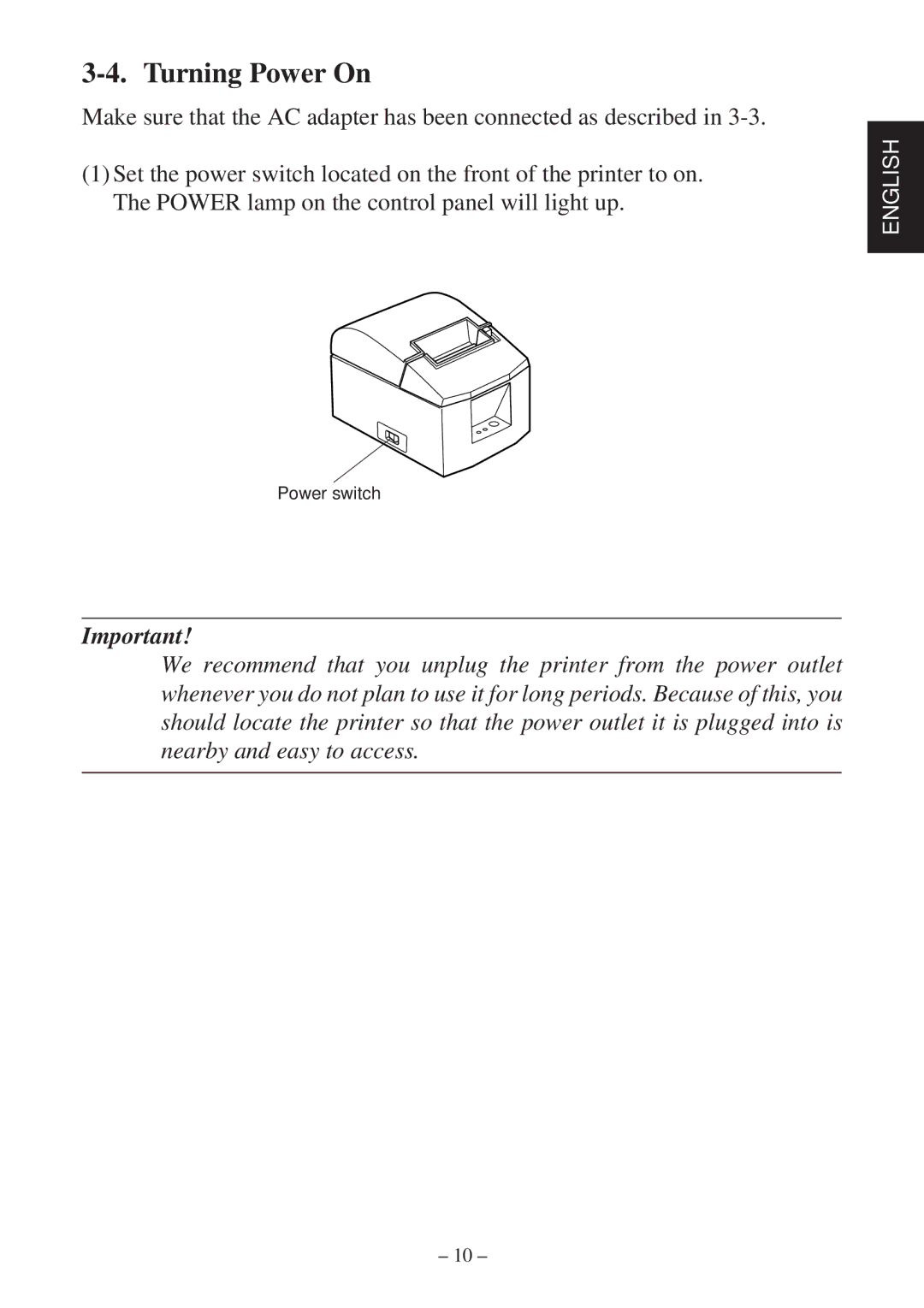 Star Micronics TSP600 user manual Turning Power On 