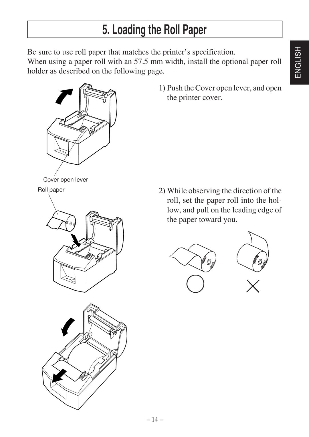 Star Micronics TSP600 user manual Loading the Roll Paper 