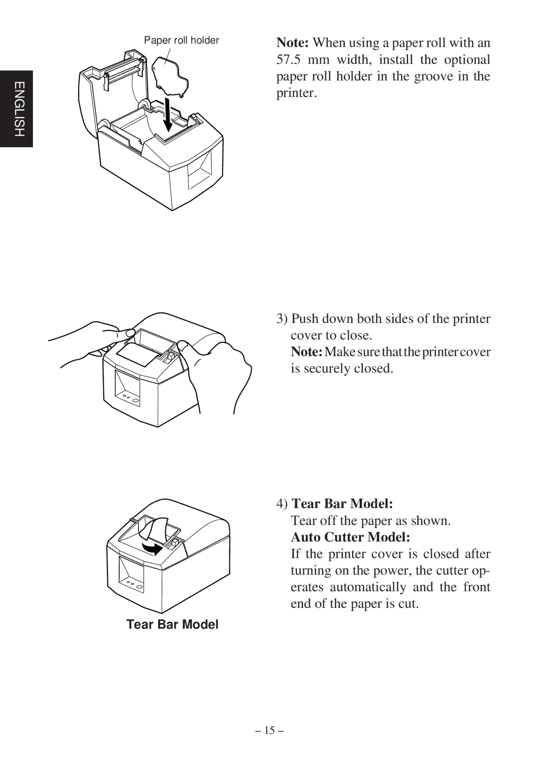 Star Micronics TSP600 user manual Tear Bar Model, Tear off the paper as shown, Auto Cutter Model 