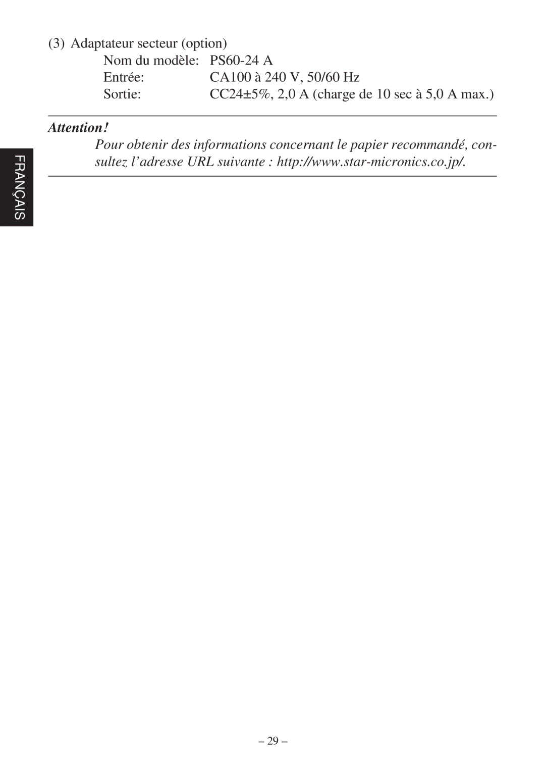 Star Micronics TSP600 user manual CC24±5%, 2,0 a charge de 10 sec à 5,0 a max 