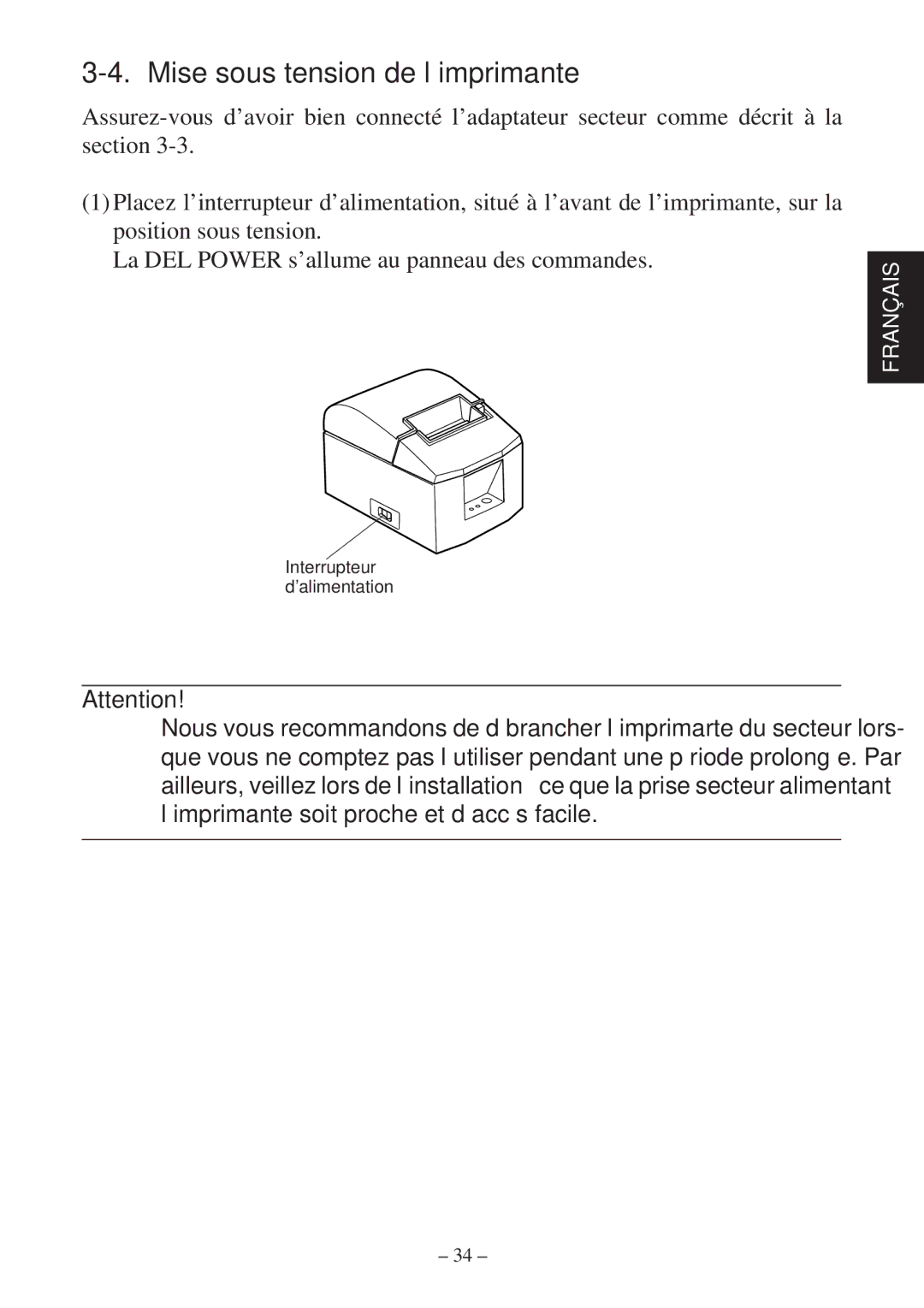 Star Micronics TSP600 user manual Mise sous tension de l’imprimante 