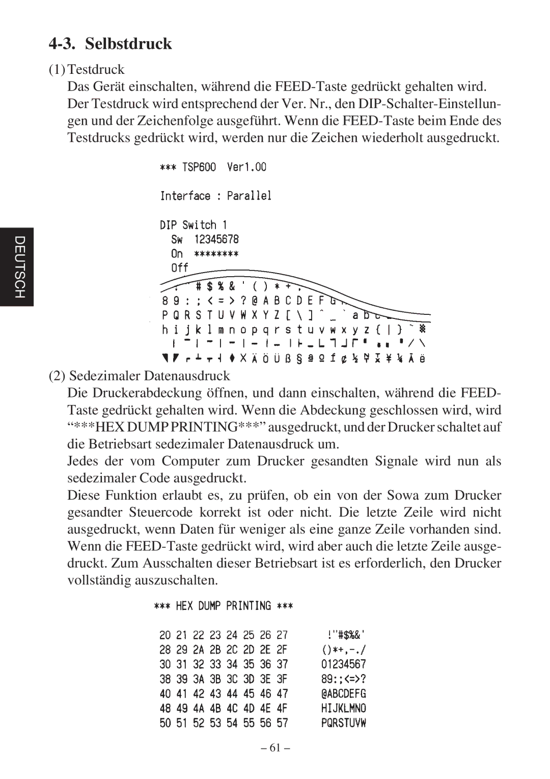 Star Micronics TSP600 user manual Selbstdruck, Testdruck 