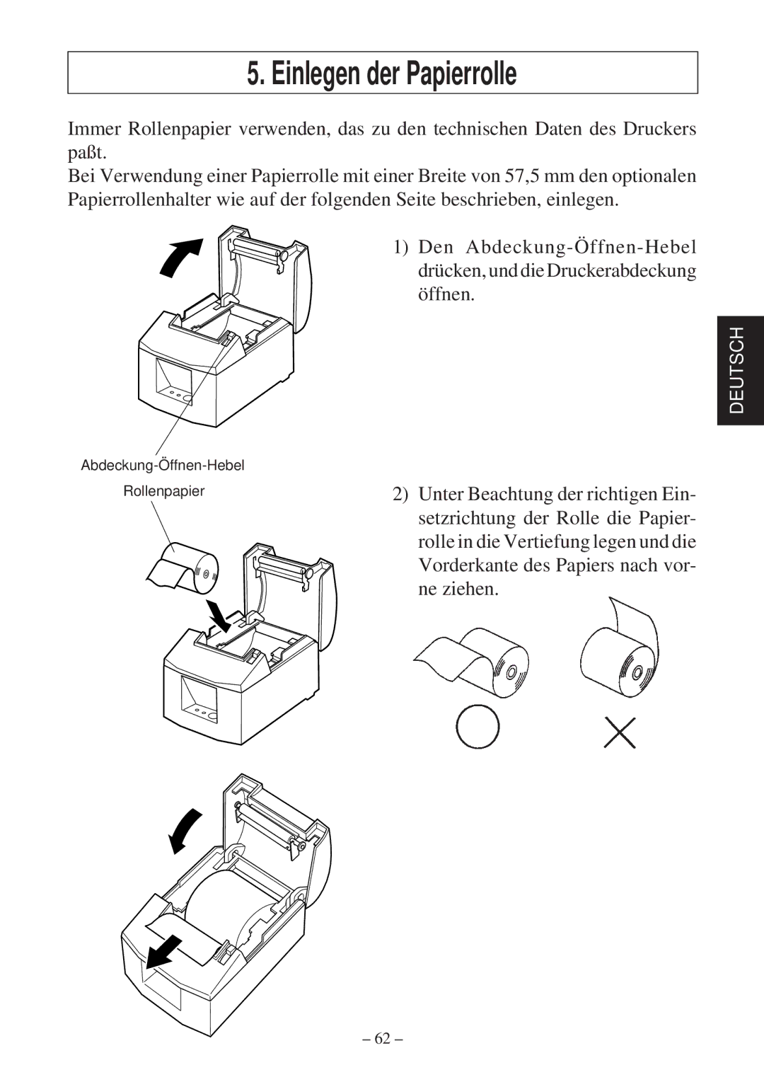 Star Micronics TSP600 user manual Einlegen der Papierrolle 