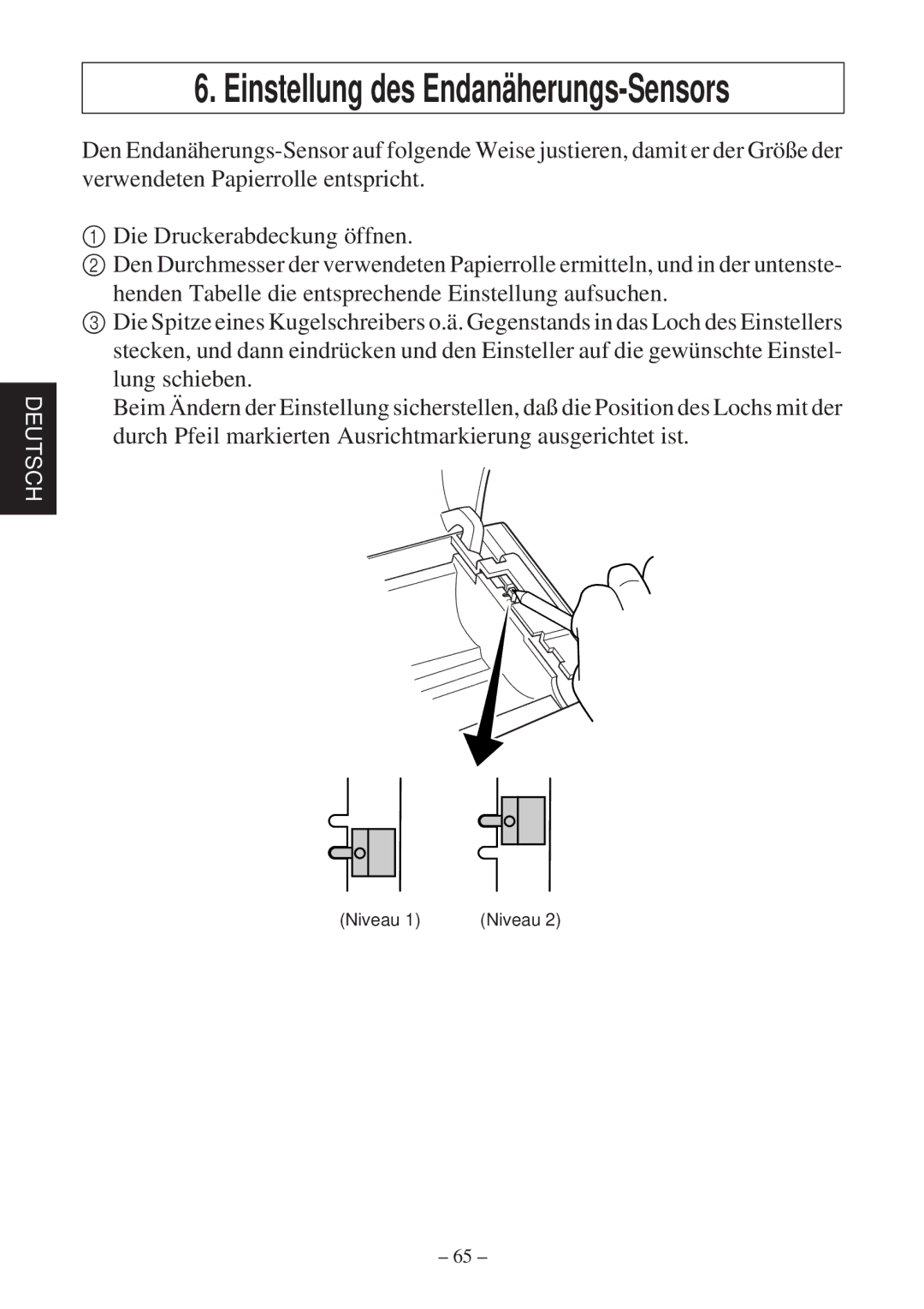 Star Micronics TSP600 user manual Einstellung des Endanäherungs-Sensors 