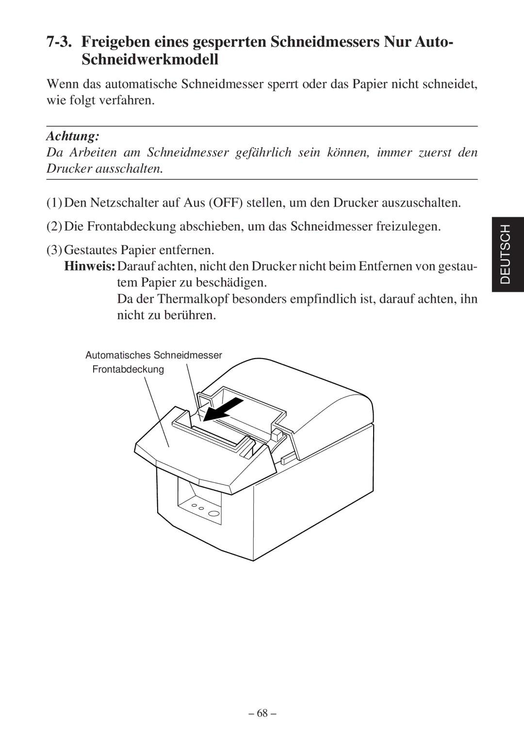 Star Micronics TSP600 user manual Achtung 