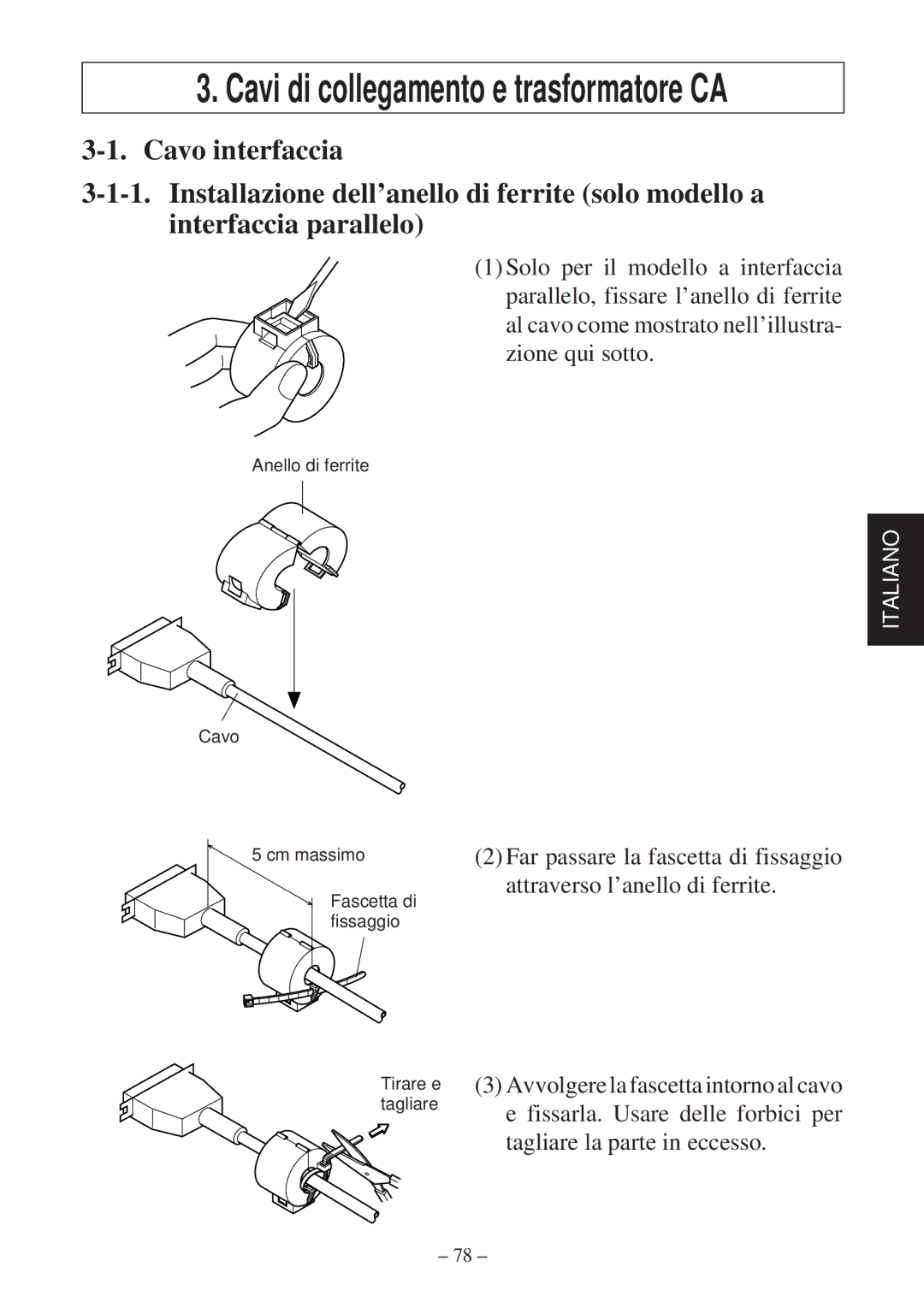 Star Micronics TSP600 user manual Cavi di collegamento e trasformatore CA 