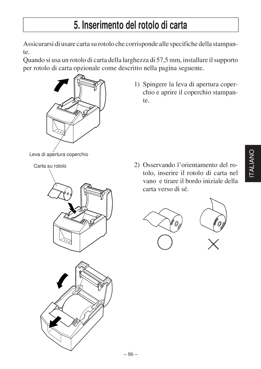 Star Micronics TSP600 user manual Inserimento del rotolo di carta 