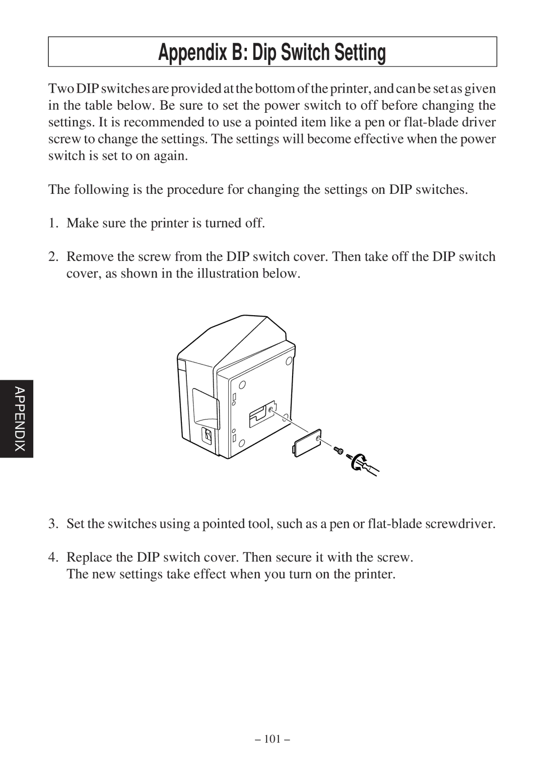 Star Micronics TSP800 user manual Appendix B Dip Switch Setting 