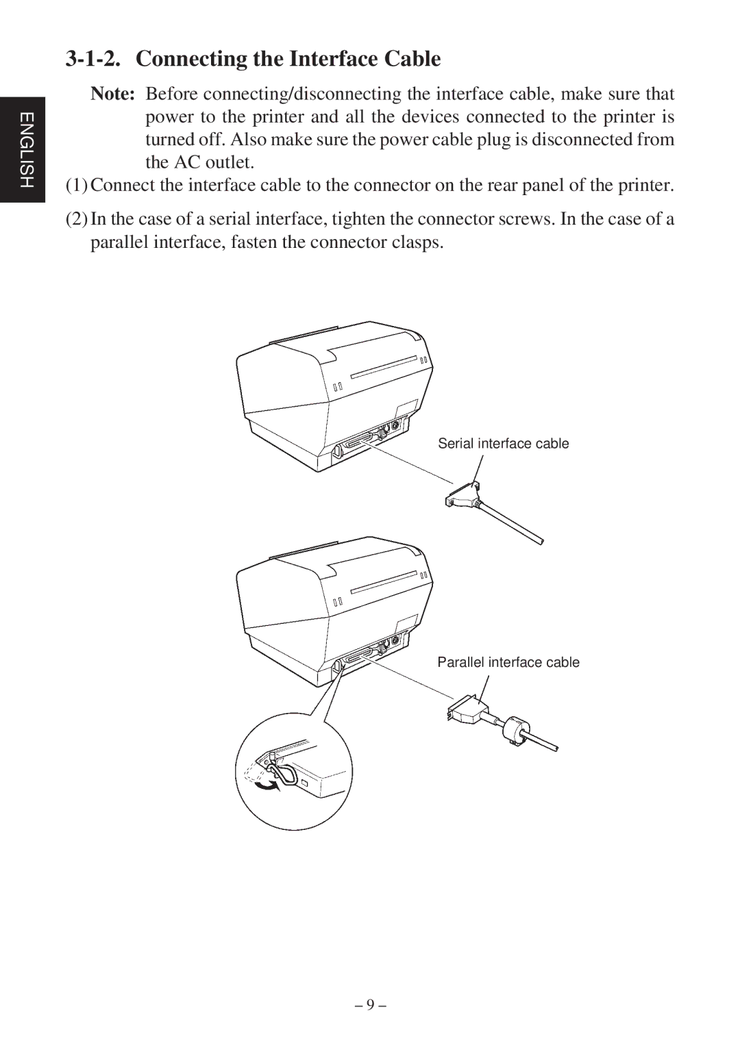 Star Micronics TSP800 user manual Connecting the Interface Cable 