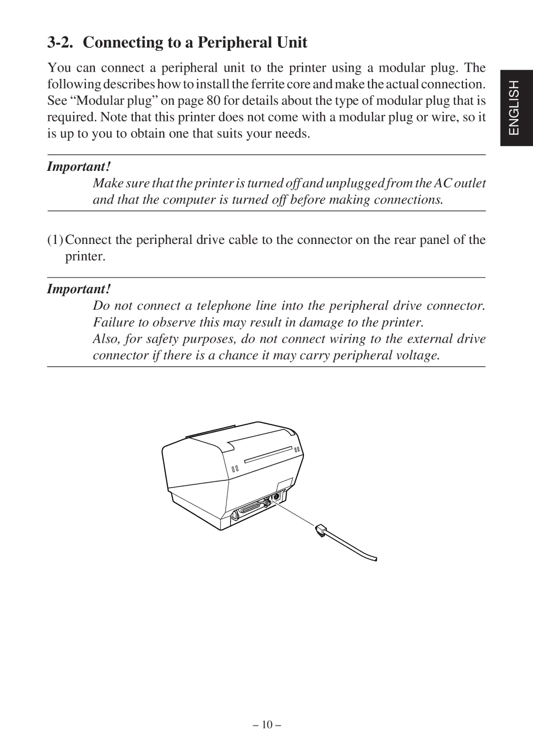 Star Micronics TSP800 user manual Connecting to a Peripheral Unit 