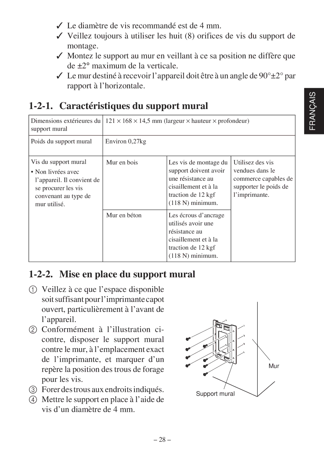 Star Micronics TSP800 user manual Caractéristiques du support mural, Mise en place du support mural 