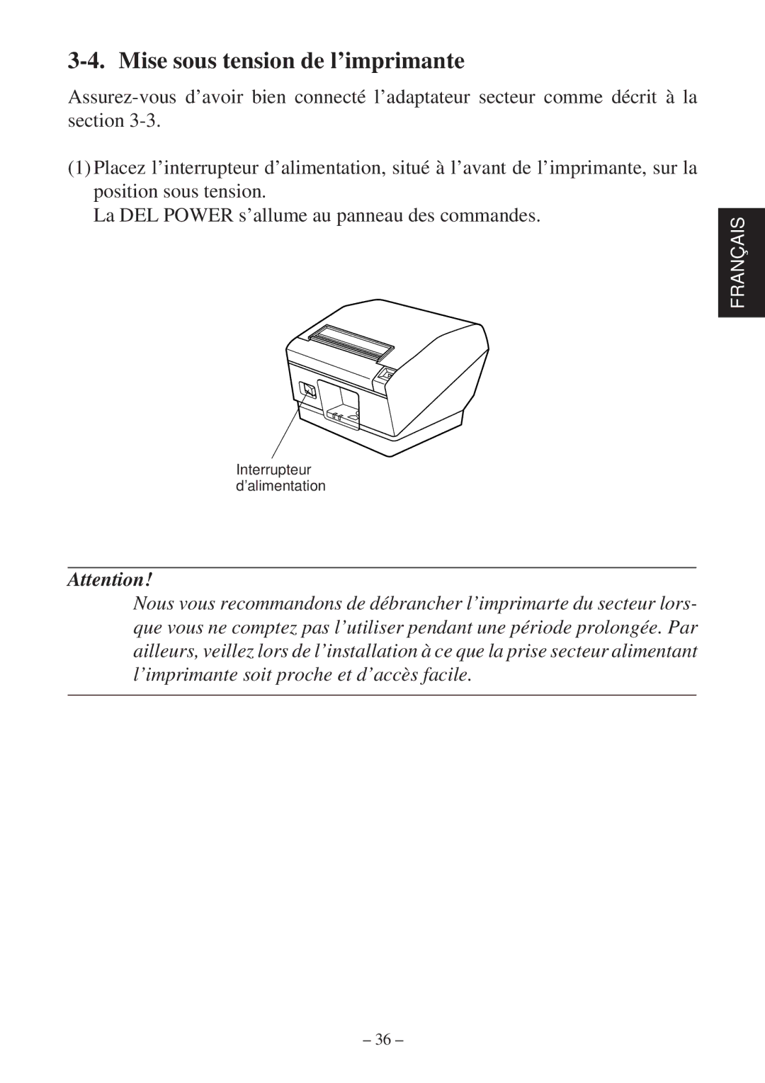 Star Micronics TSP800 user manual Mise sous tension de l’imprimante 