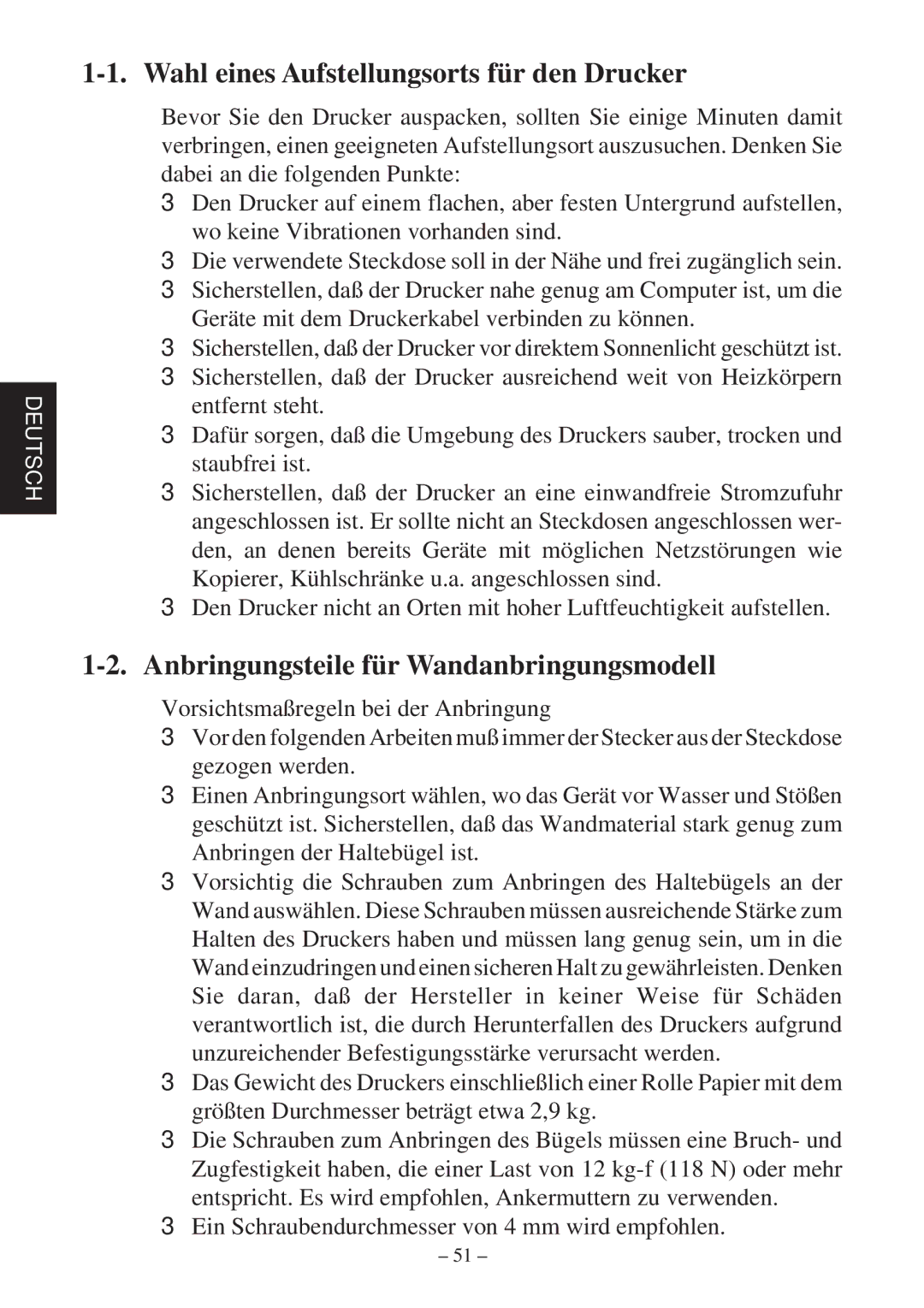 Star Micronics TSP800 user manual Wahl eines Aufstellungsorts für den Drucker, Anbringungsteile für Wandanbringungsmodell 