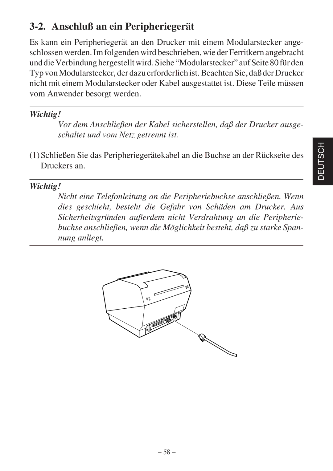 Star Micronics TSP800 user manual Anschluß an ein Peripheriegerät 