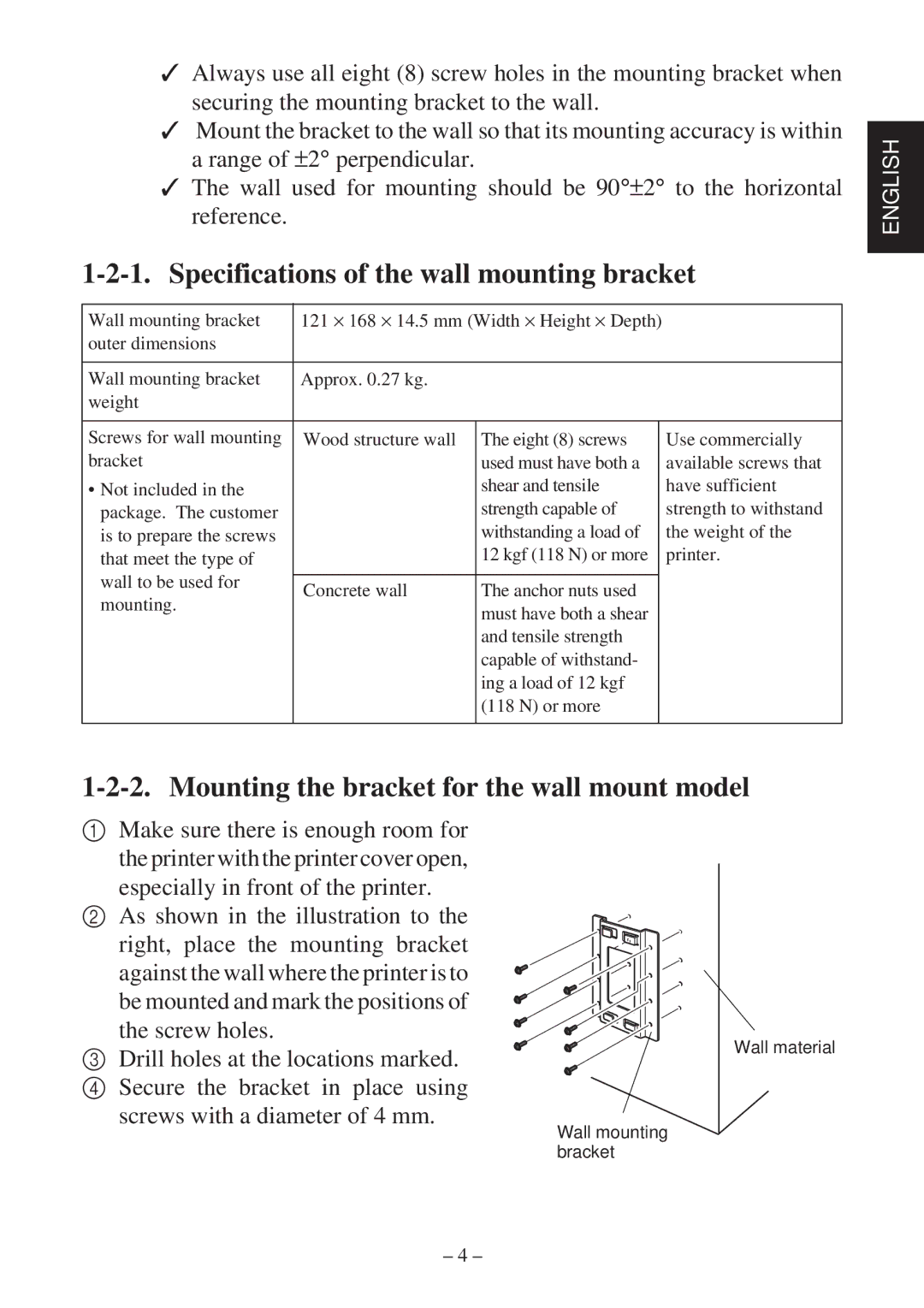 Star Micronics TSP800 Specifications of the wall mounting bracket, Mounting the bracket for the wall mount model 