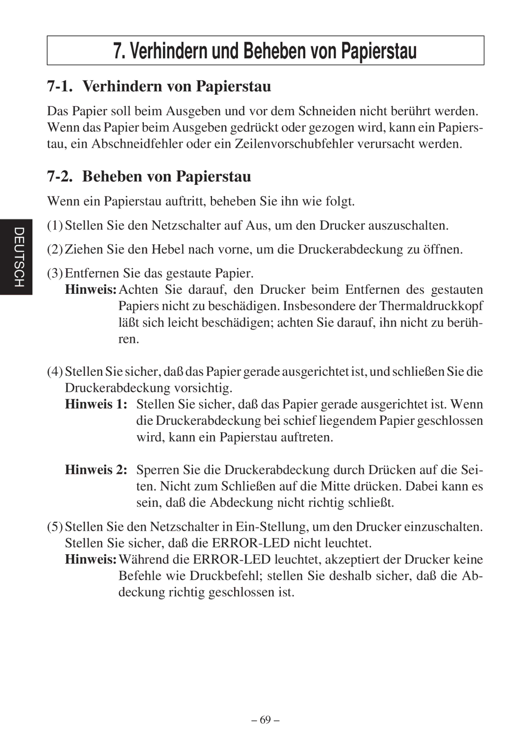 Star Micronics TSP800 user manual Verhindern von Papierstau, Beheben von Papierstau 