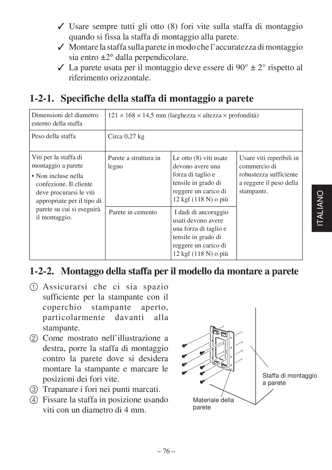 Star Micronics TSP800 user manual Specifiche della staffa di montaggio a parete 