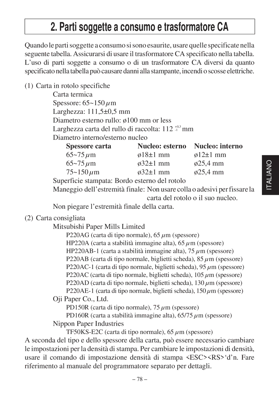 Star Micronics TSP800 user manual Diametro interno/esterno nucleo, Spessore carta Nucleo esterno 