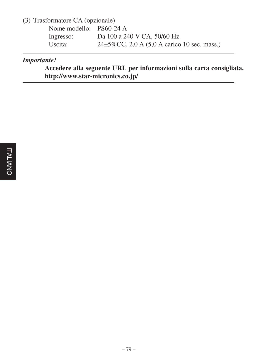 Star Micronics TSP800 user manual Importante 