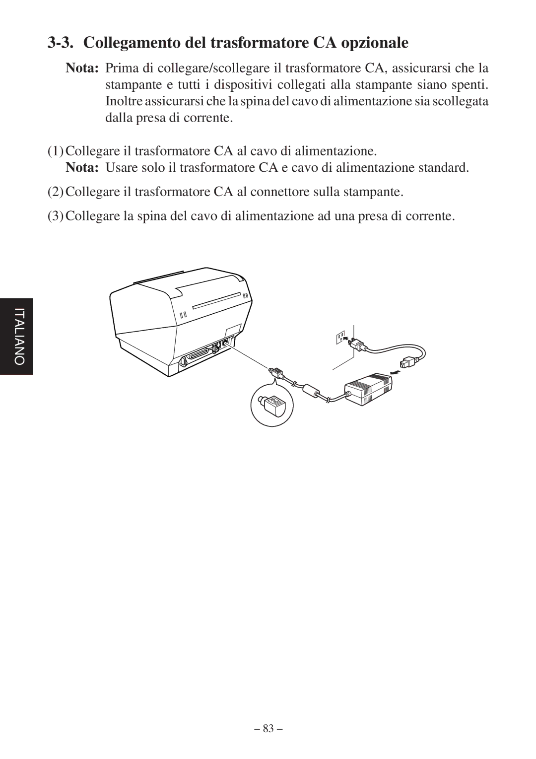 Star Micronics TSP800 user manual Collegamento del trasformatore CA opzionale 