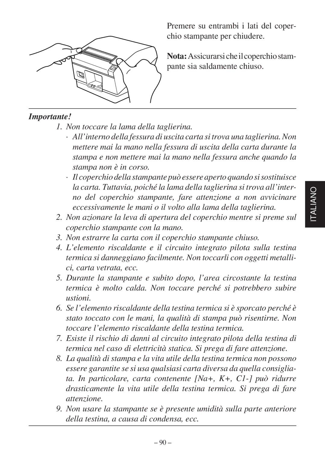 Star Micronics TSP800 user manual Importante 