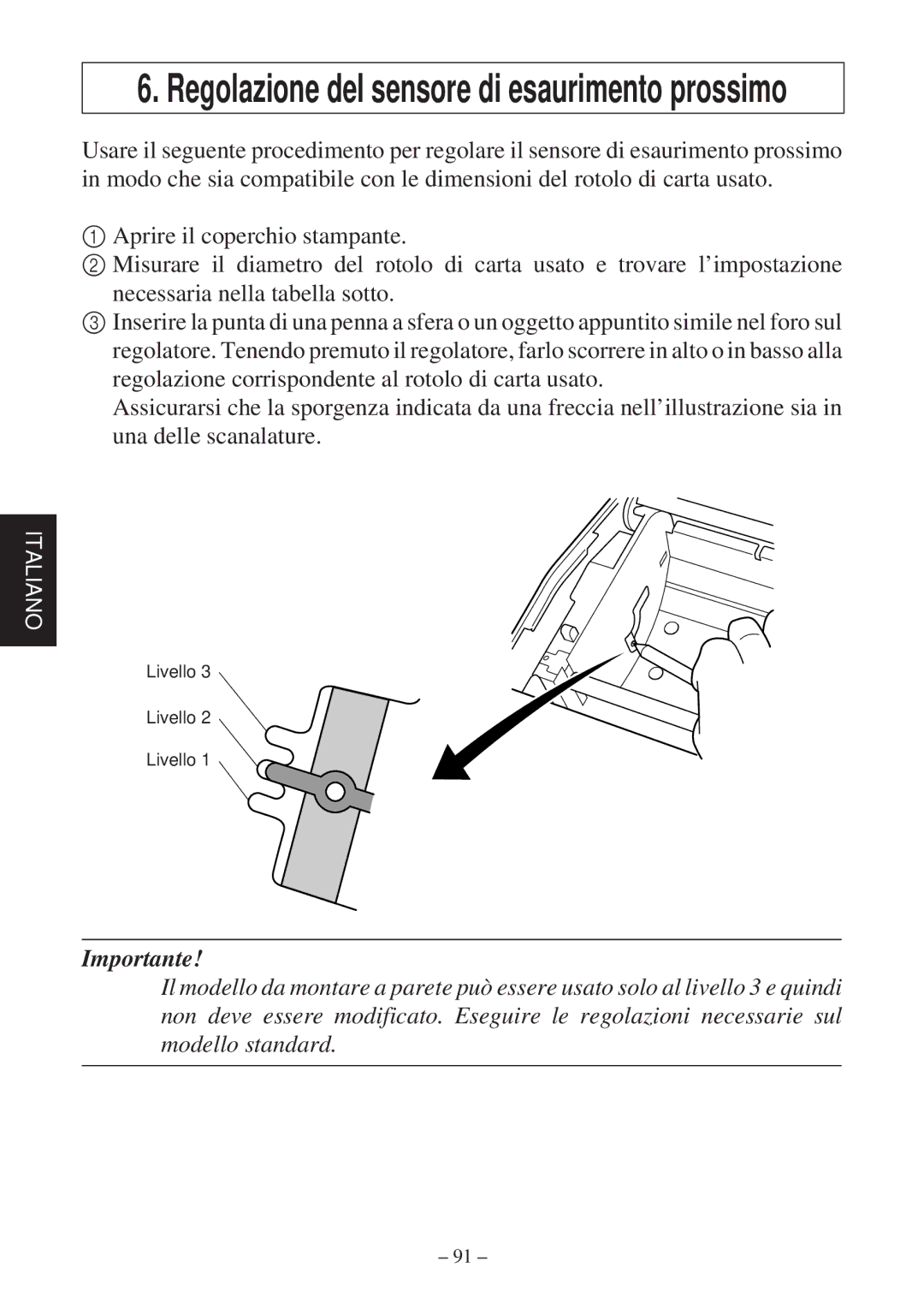 Star Micronics TSP800 user manual Regolazione del sensore di esaurimento prossimo 