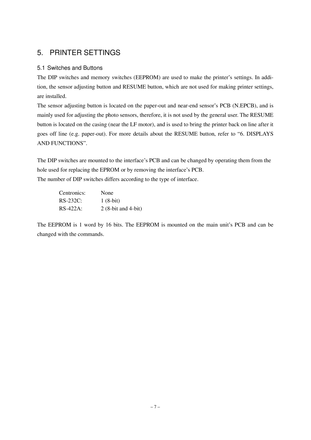 Star Micronics TUP482-24, TUP452-24 operation manual Printer Settings, Switches and Buttons 