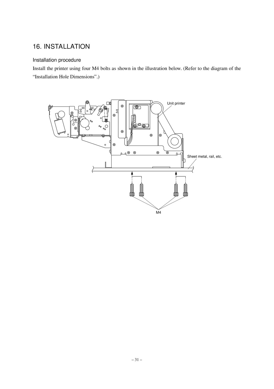 Star Micronics TUP482-24, TUP452-24 operation manual Installation procedure 