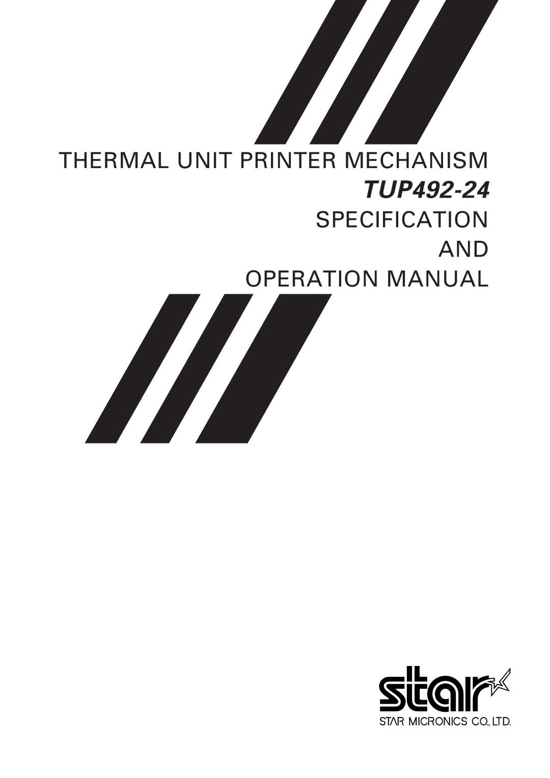 Star Micronics TUP492-24 operation manual 