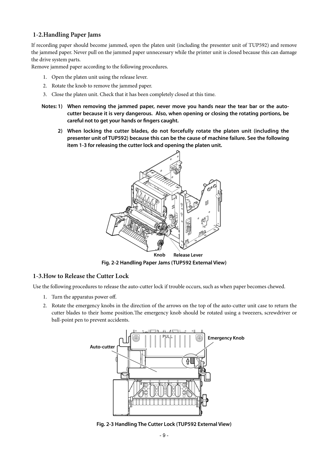 Star Micronics TUP500 technical manual Handling Paper Jams, How to Release the Cutter Lock 