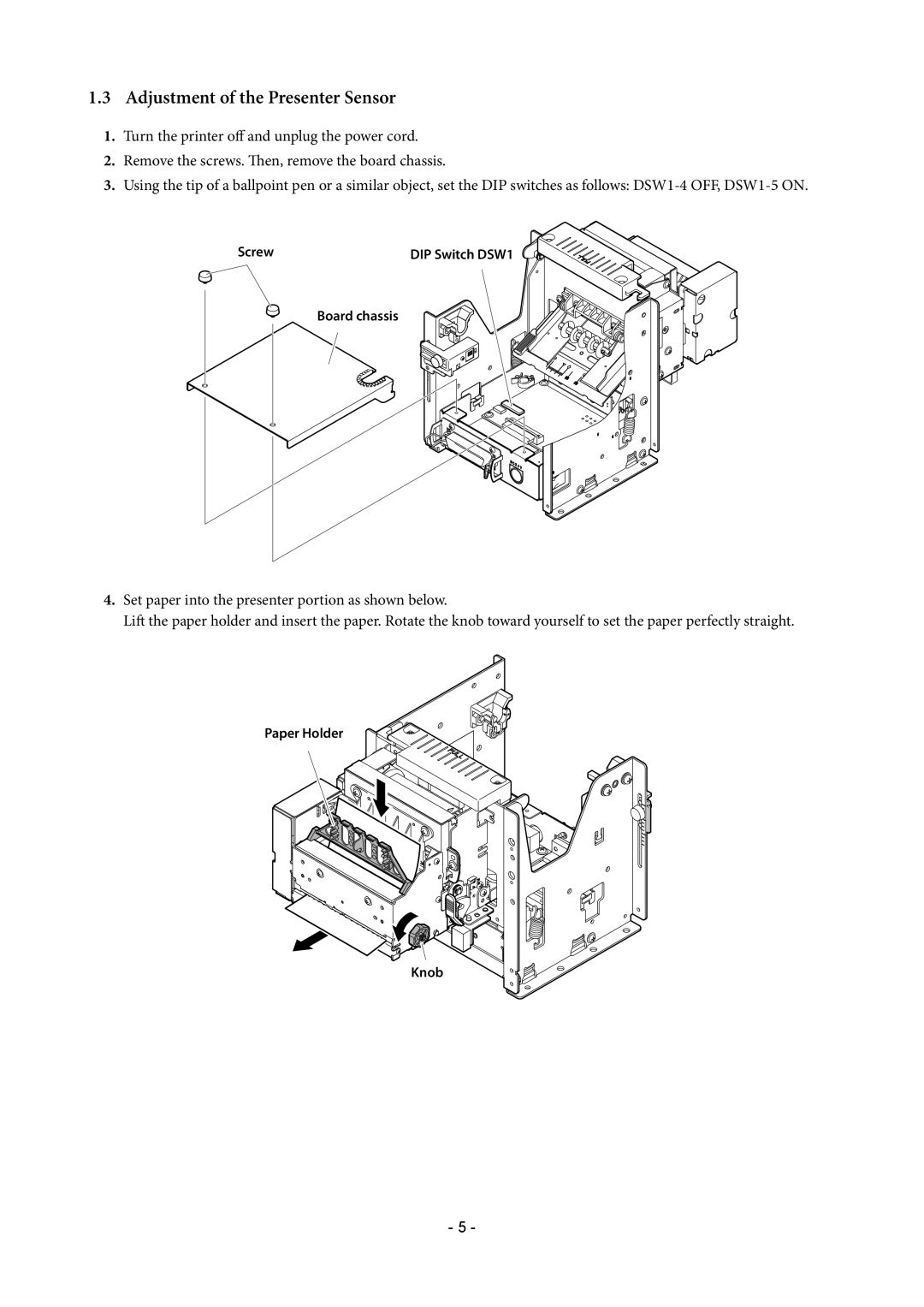 Star Micronics TUP500 technical manual Adjustment of the Presenter Sensor 