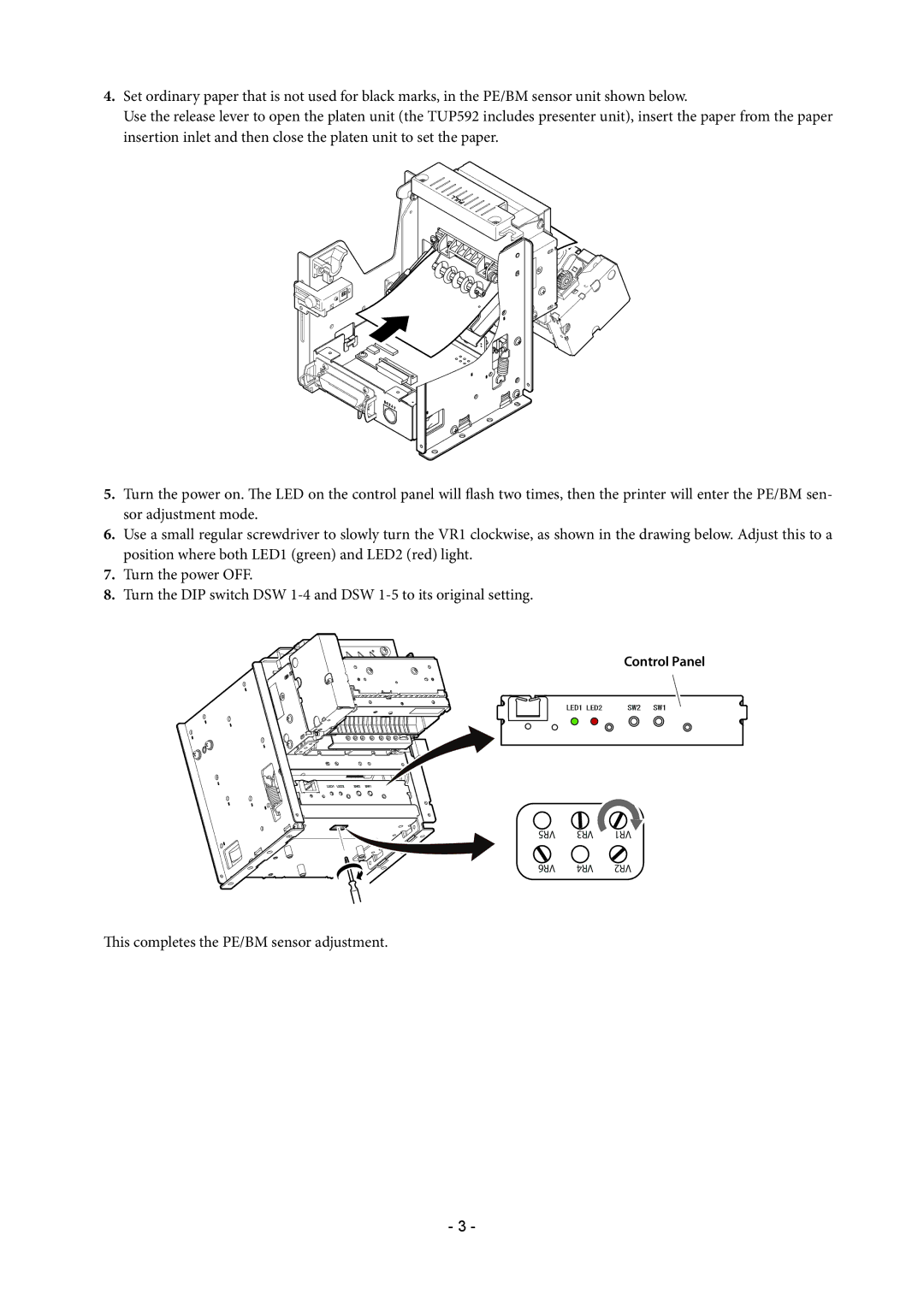 Star Micronics TUP500 technical manual This completes the PE/BM sensor adjustment 