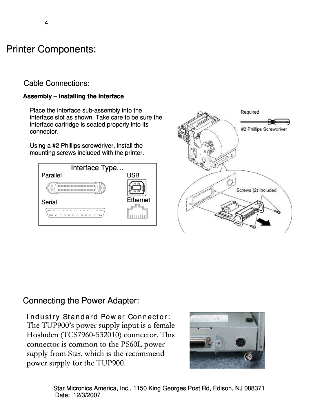 Star Micronics TUP942, TUP992 Cable Connections, Interface Type…, Assembly - Installing the Interface, Printer Components 