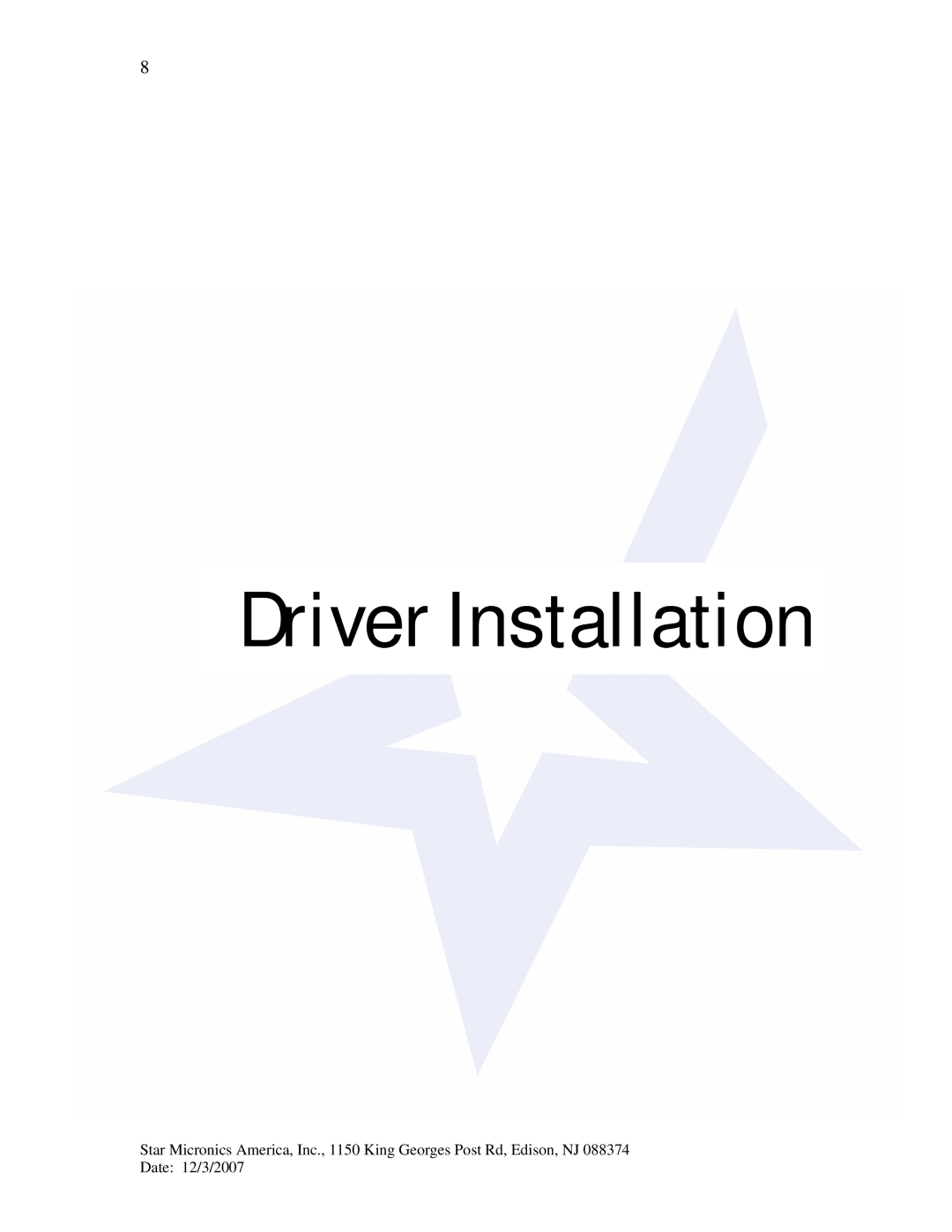 Star Micronics TUP942, TUP992 manual Driver Installation 