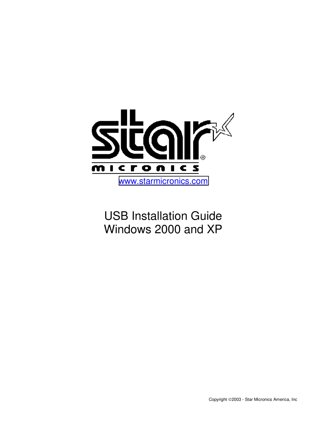 Star Micronics manual USB Installation Guide Windows 2000 and XP 