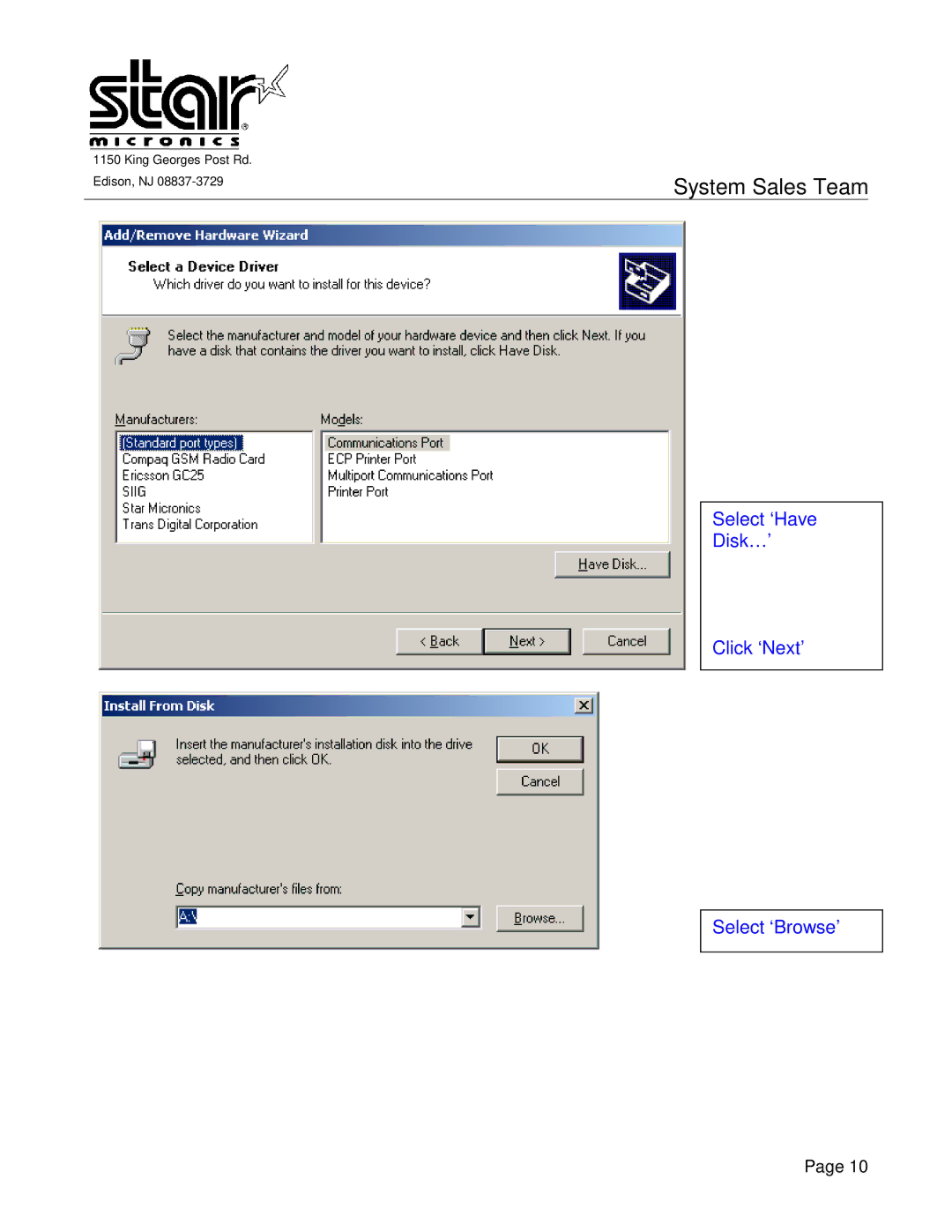 Star Micronics USB manual Select ‘Have Disk…’ Click ‘Next’ Select ‘Browse’ 