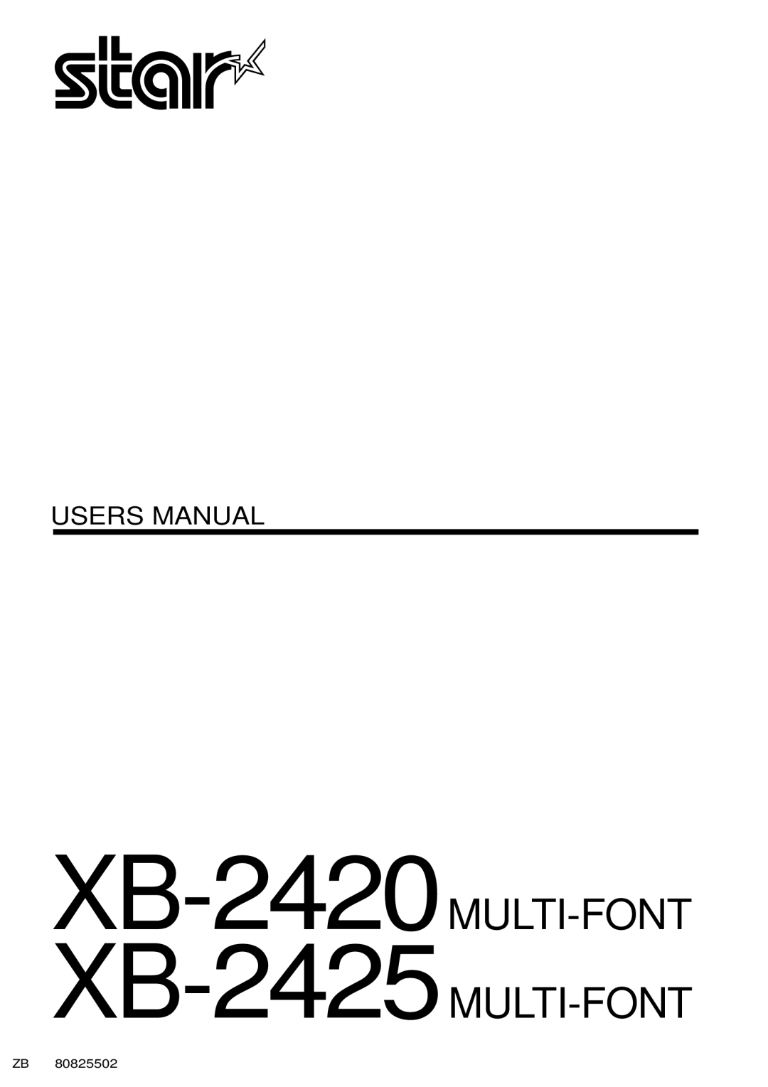 Star Micronics user manual XB-2420MULTI-FONT XB-2425MULTI-FONT 