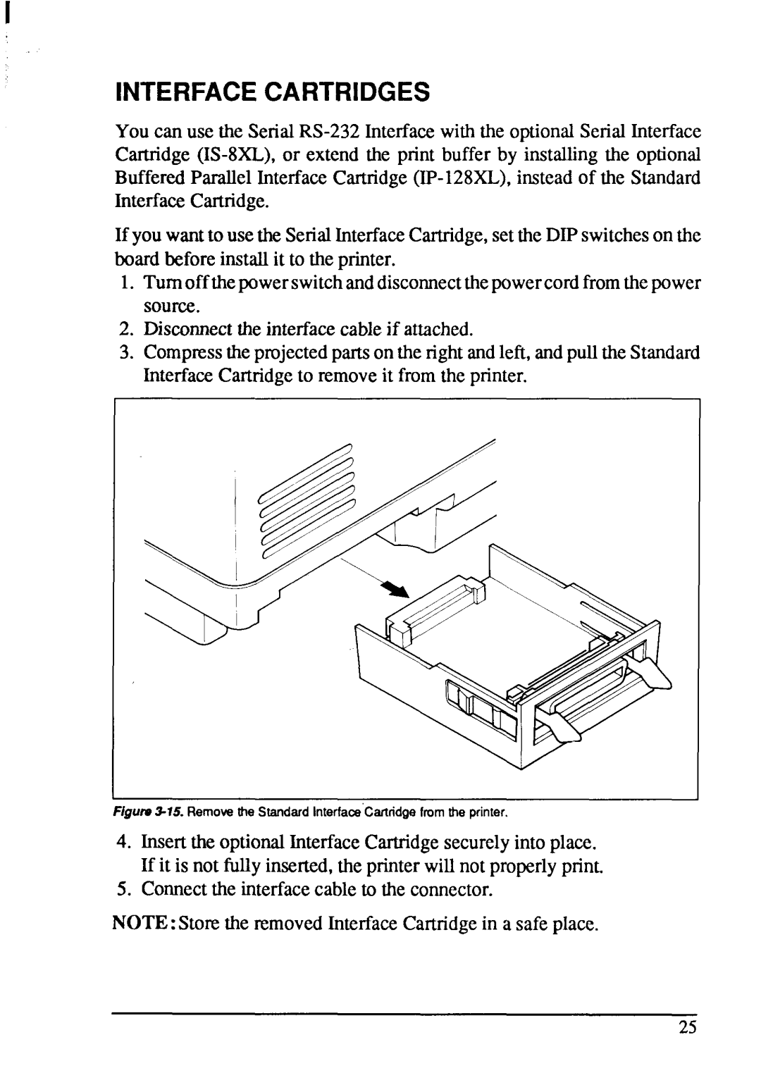 Star Micronics XB-2420, XB-2425 user manual Interfacecartridges, Remow the StandardInterfaceCarliidge fromthe printer 