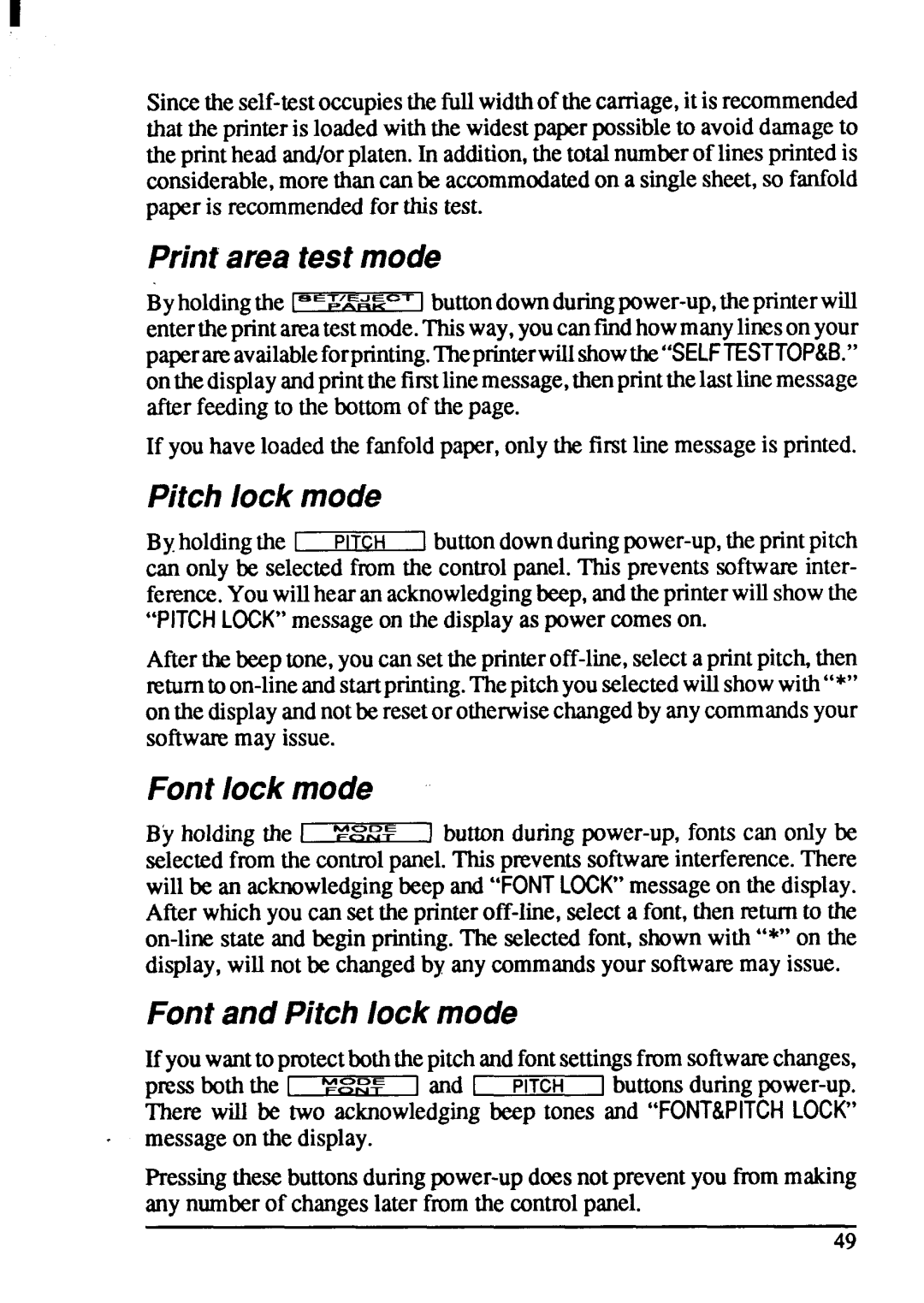 Star Micronics XB-2420, XB-2425 user manual Print area test mode, Font lock mode, Font and Pitch lock mode 