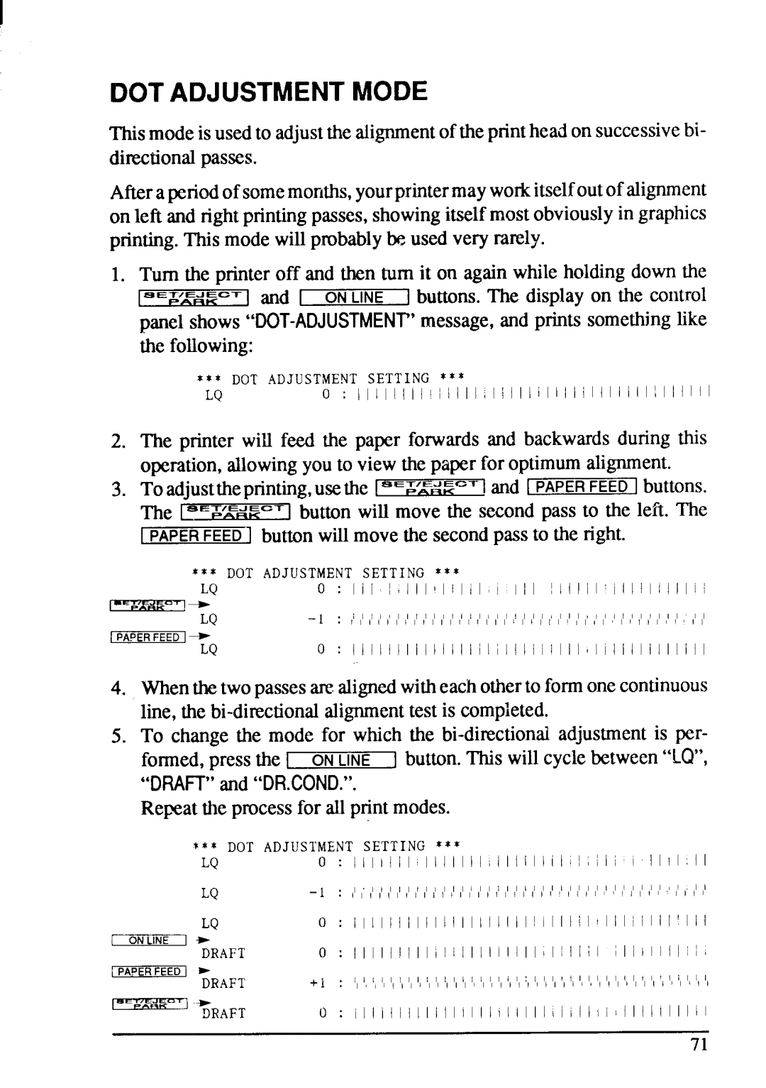 Star Micronics XB-2420, XB-2425 user manual Dotadjustmentmode, Repeatthe processfor all printmodes 