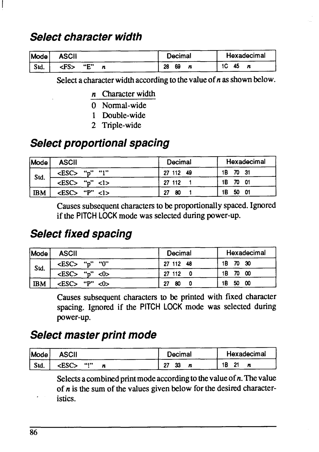 Star Micronics XB-2425 Select characterwidth, Selectproportionalspacing, Select fixed spacing, Select masterprint mode 