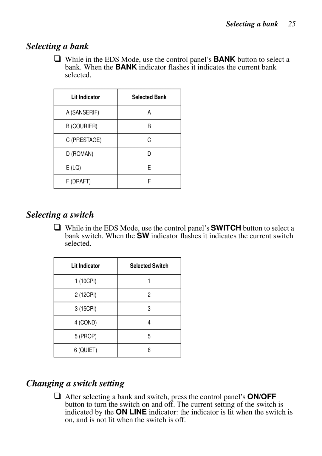 Star Micronics XB24-250 II user manual Selecting a bank, Selecting a switch, Changing a switch setting 