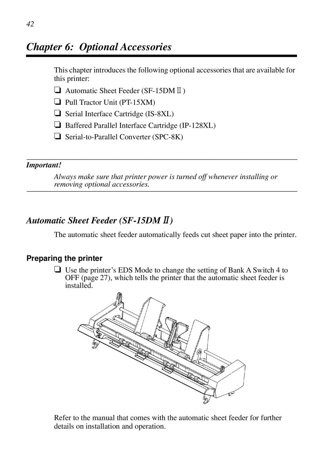 Star Micronics XB24-250 II user manual Optional Accessories, Automatic Sheet Feeder SF-15DM, Preparing the printer 