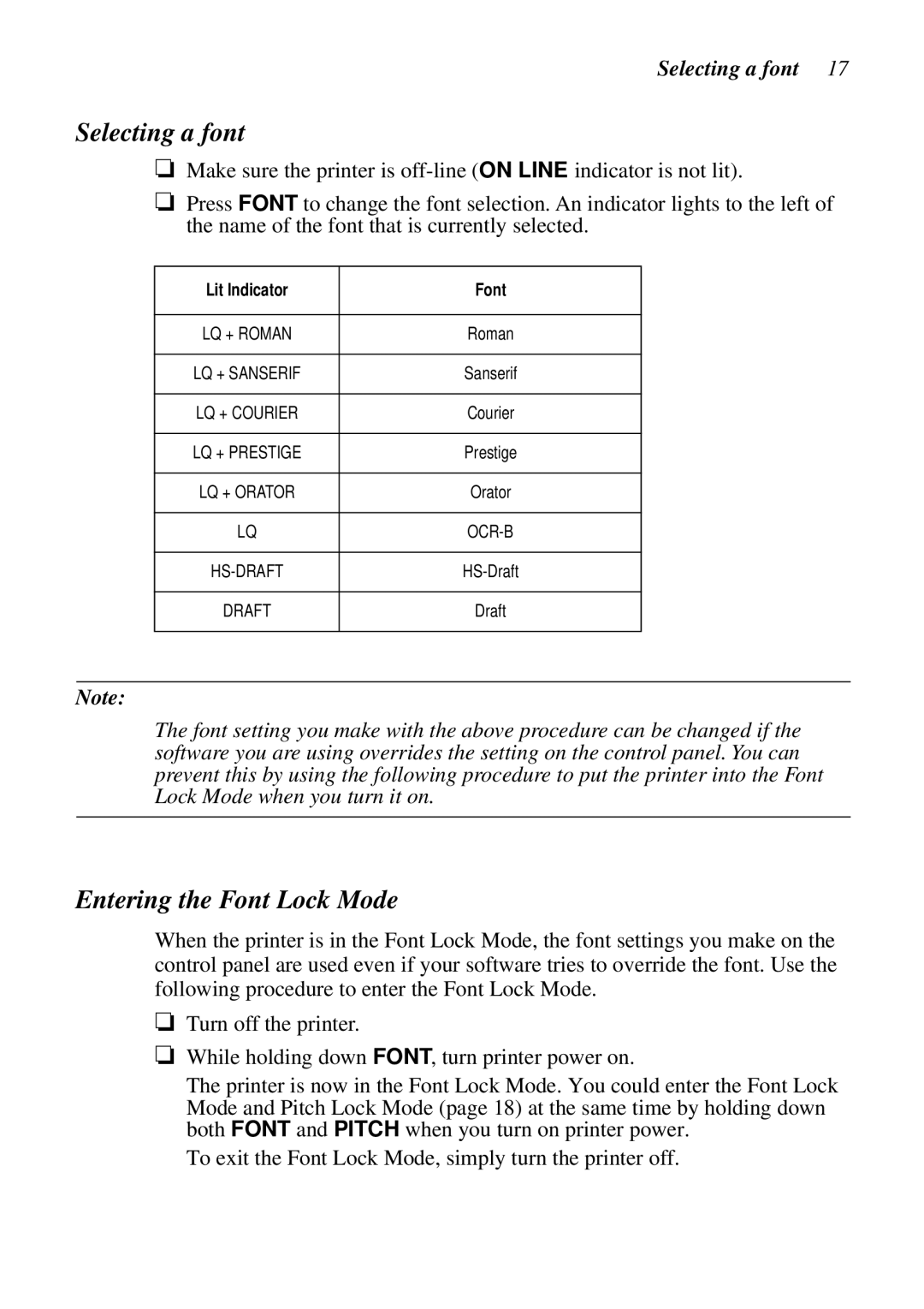 Star Micronics XB24-250 II user manual Selecting a font, Entering the Font Lock Mode, Lit Indicator Font 