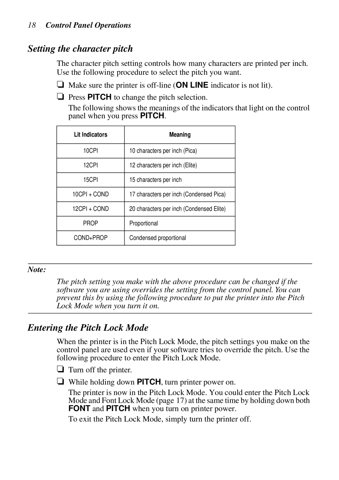 Star Micronics XB24-250 II user manual Setting the character pitch, Entering the Pitch Lock Mode, Lit Indicators Meaning 