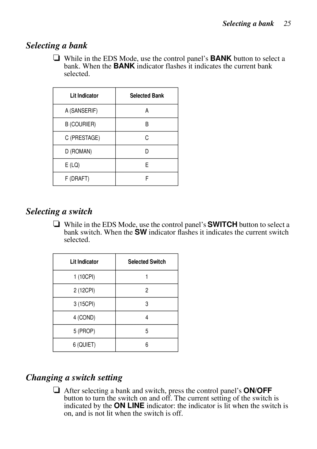 Star Micronics XB24-250 II Selecting a bank, Selecting a switch, Changing a switch setting, Lit Indicator Selected Bank 