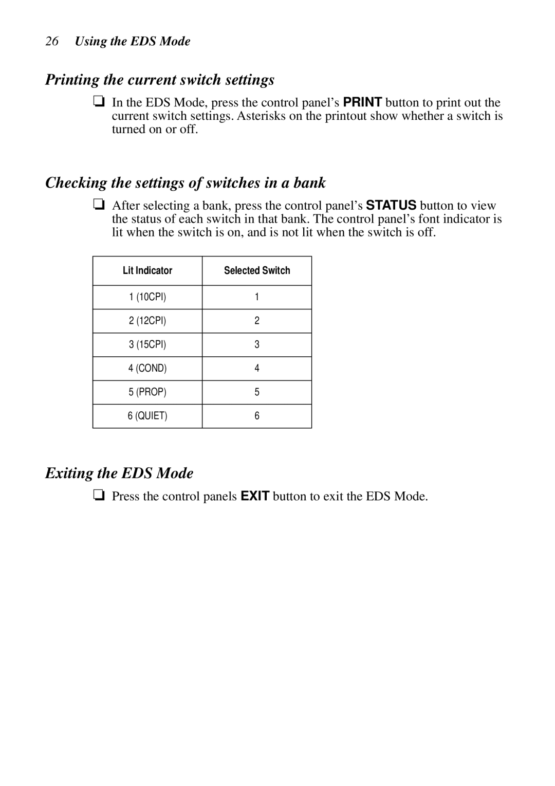 Star Micronics XB24-250 II user manual Printing the current switch settings, Checking the settings of switches in a bank 