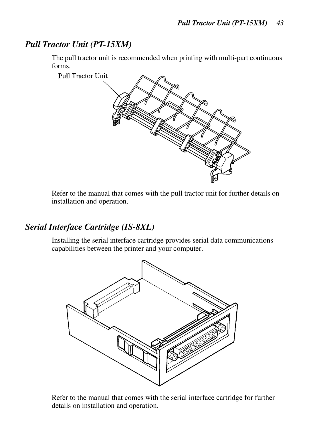 Star Micronics XB24-250 II user manual Pull Tractor Unit PT-15XM, Serial Interface Cartridge IS-8XL 