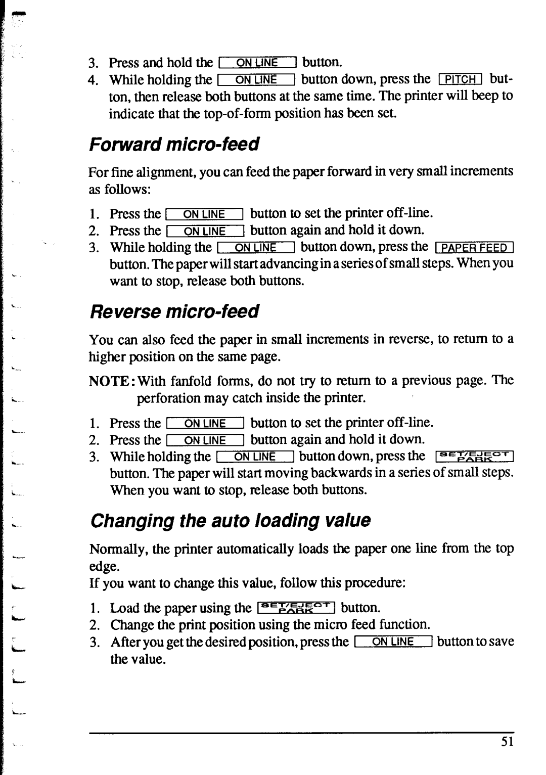 Star Micronics XR-1520, XR-1020 manual Forward micro-feed, Reverse micro-feed, Changing the auto loading value 