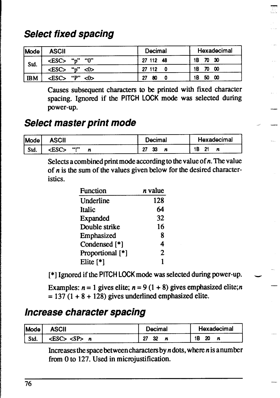 Star Micronics XR-1020, XR-1520 manual Select fixed spacing, Select master print mode, Increase character spacing 